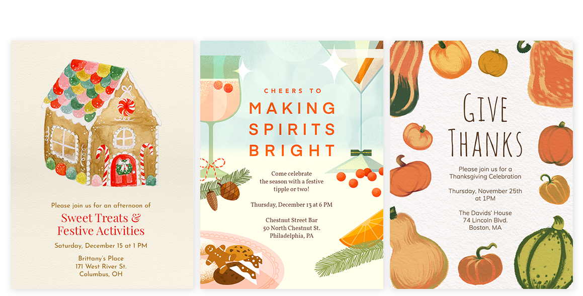 Find online invitations for Thanksgiving, Hanukkah and more.