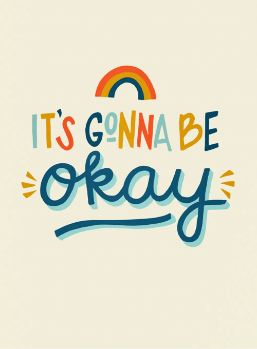 It’s Gonna Be Okay - get_well_cards - Card