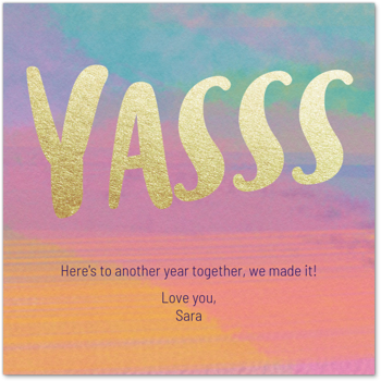 Brush Strokes Yasss Card