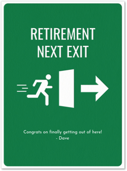 Exit This Way Retirement Card