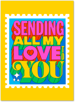 Sending All My Love to You by Toby Triumph Card