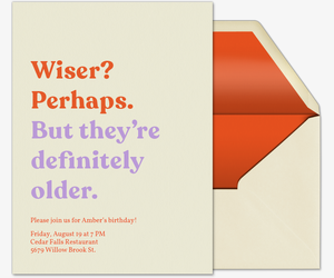 Wiser & Older Birthday Invitation