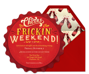 Cheers to the Frickin' Weekend Invitation