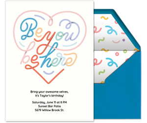 Be You, Be Here Invitation