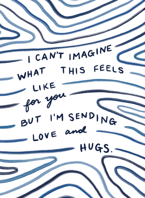 Hand-lettered text surrounded by flowing blue wavy lines on a white background, for a sympathy greeting card.