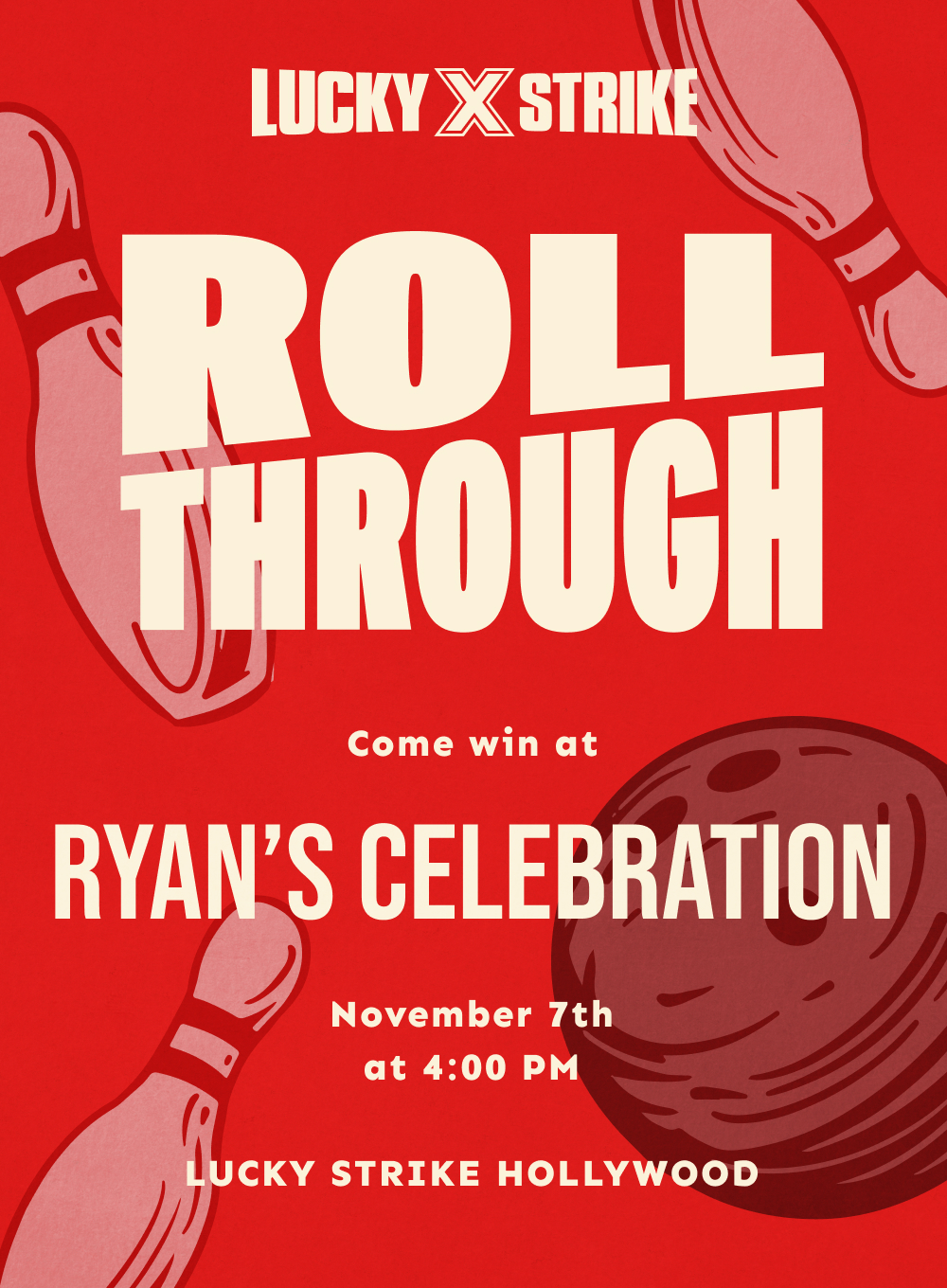 Red Lucky Strike invitations with "Roll Through" written on it against a background of bowling pins and a bowling ball.
