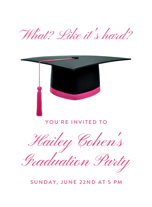 Like Its Hard graduation invitation