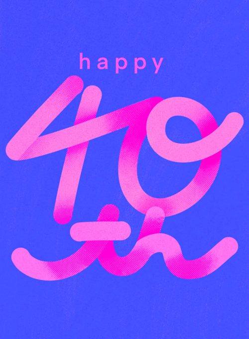 Get A Squiggle On - 40 - birthday_cards - Card