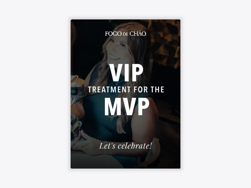 Fogo de Chão: MVP For Life - venues - Invitation