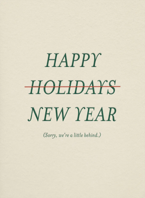 A Little Late - new_years_cards - Card