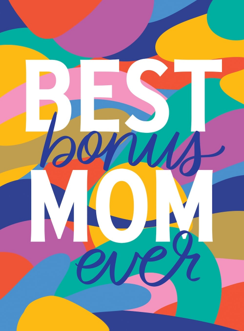 Bonus Mom - mothers_day_cards - Card