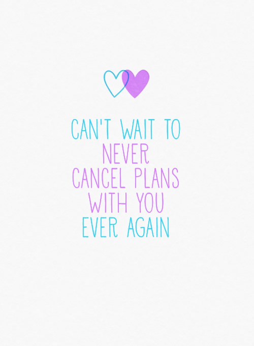 Can't Wait Plans - love_friendship_cards - Card