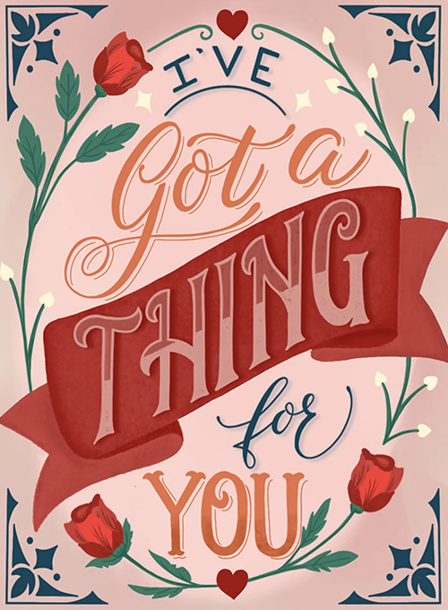 I’ve Got a Thing for You - anniversary_cards - Card