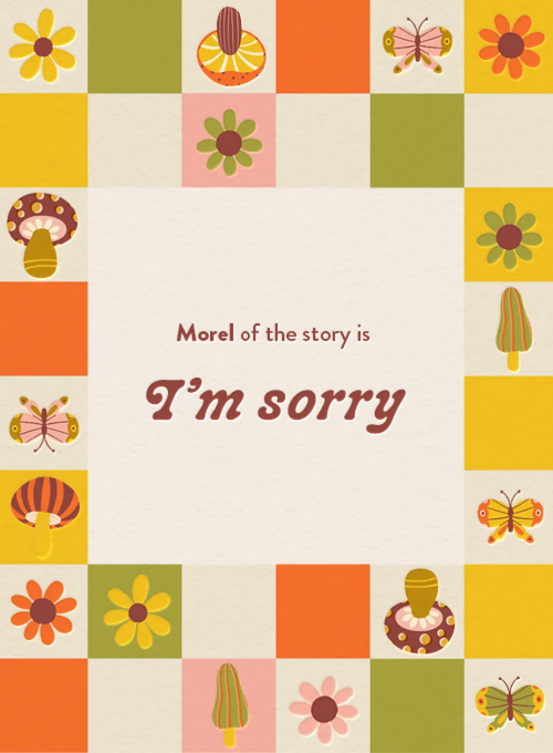 Morel of the Story - im_sorry_cards - Card