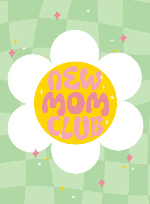New Mom Club - mothers_day_cards - Card