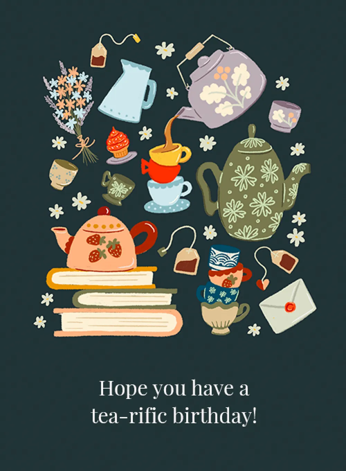 Tea-Rific Birthday - birthday_kids_cards - Card