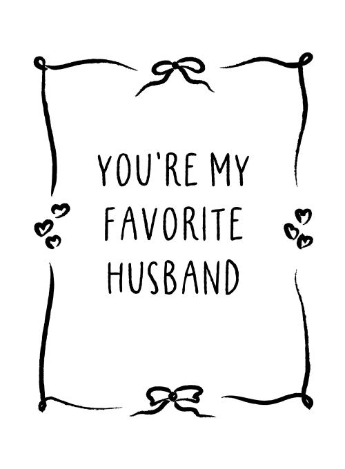 To My Favorite Husband - anniversary_cards - Card