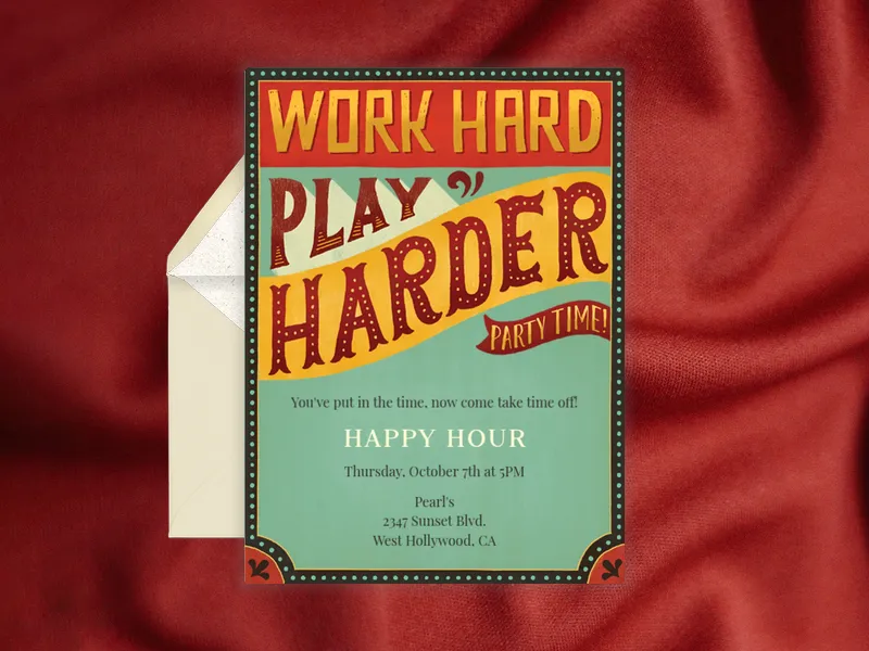 Work Hard Play Harder - happy_hour - Invitation