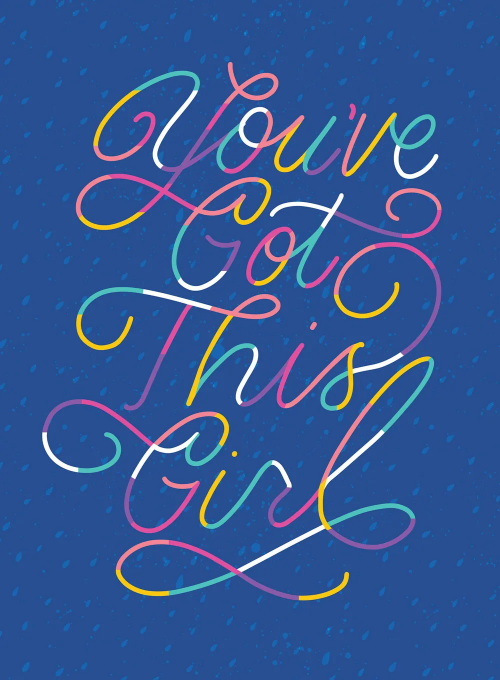 You’ve Got This Girl Card - international_womens_day_cards - Card