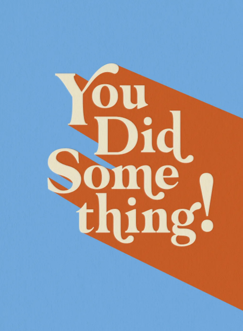 You Did Something - graduation_cards - Card