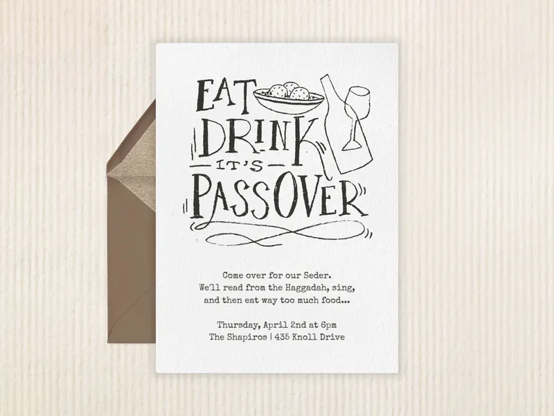 Eat, Drink, It's Passover - passover - Invitation