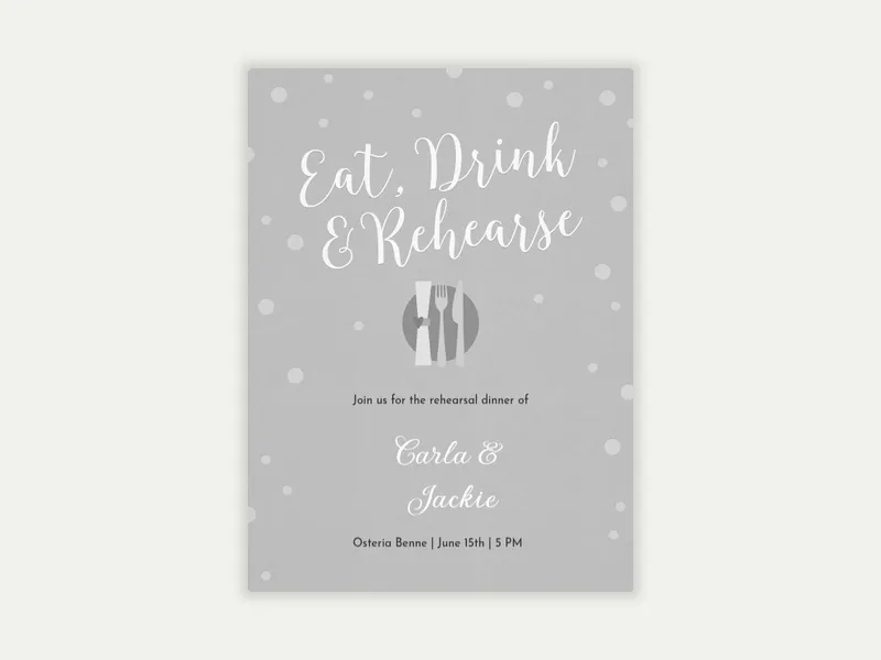 Eat, Drink, Rehearse - rehearsal_dinner - Invitation