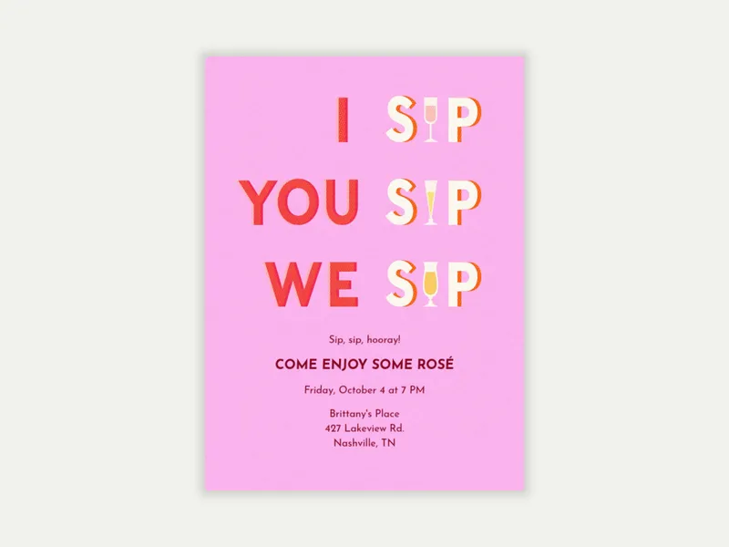 I Sip, You Sip, We Sip - dining_and_drinks - Invitation