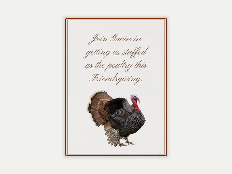 Thanksgiving Poultry - friendsgiving - Invitation