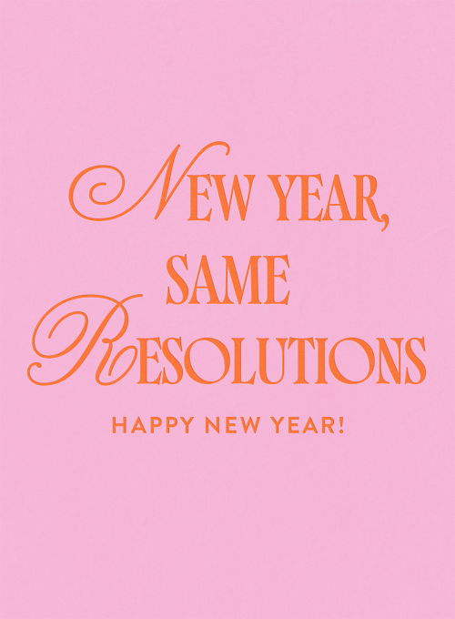 New Year, Same Resolutions - new_years_cards - Card