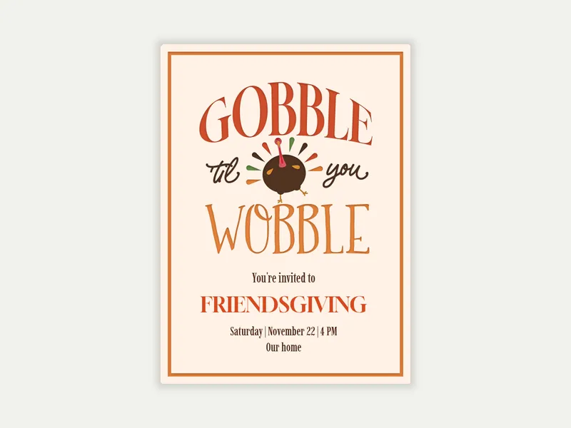 Gobble Wobble - friendsgiving - Invitation
