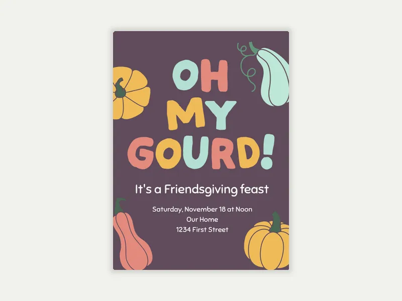 Oh My Gourd - friendsgiving - Invitation