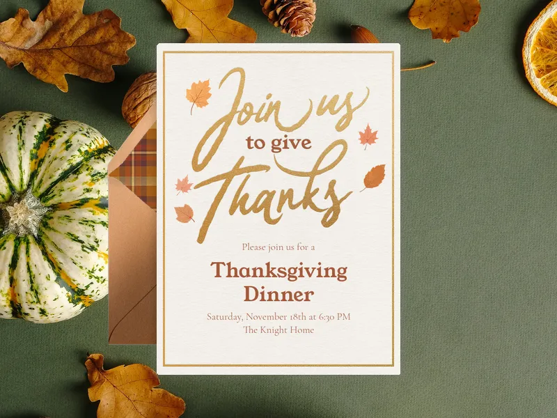 Join Us To Give Thanks - thanksgiving - Invitation