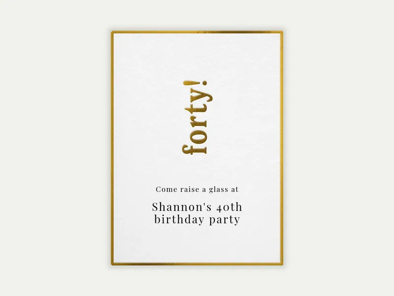 Gold Birthday Milestone! - 40th_birthday - Invitation